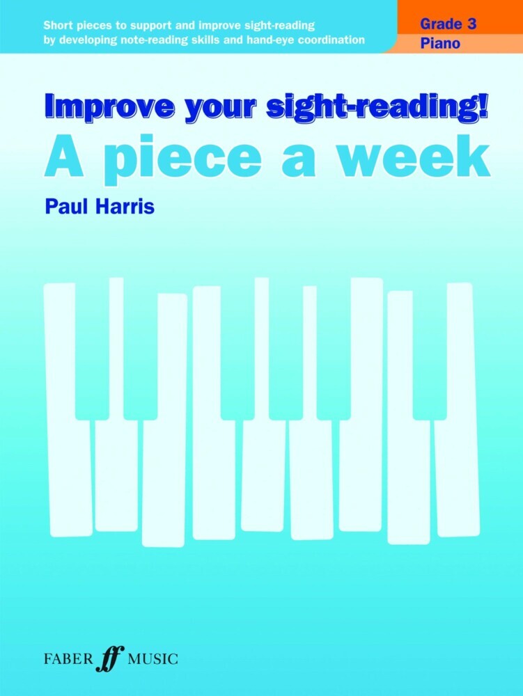 Improve your sight-reading! A Piece a Week Piano Grade 3 main product photo