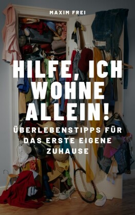 Hilfe, ich wohne allein!
