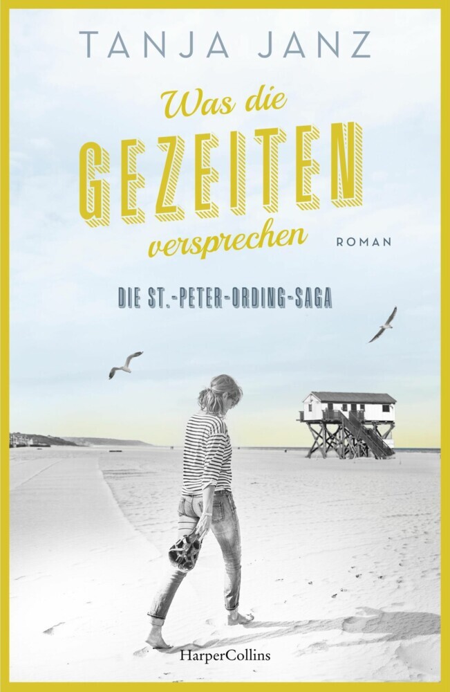 Was die Gezeiten versprechen. Die St.-Peter-Ording-Saga main product photo