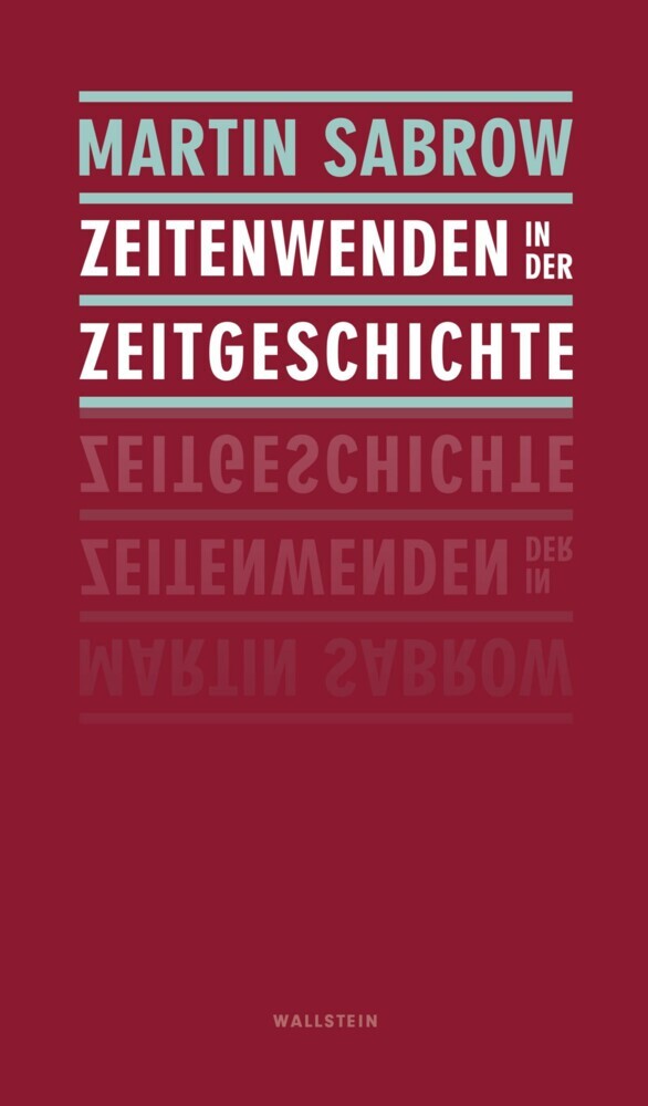 Zeitenwenden in der Zeitgeschichte main product photo