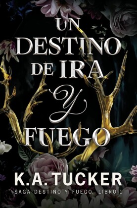 Un destino de ira y fuego