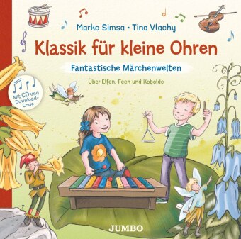Klassik für kleine Ohren 2
