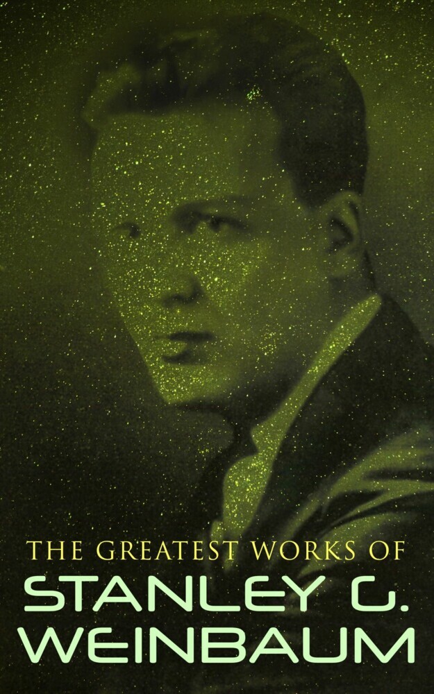 The Greatest Works of Stanley G. Weinbaum main product photo