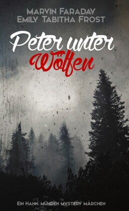 Peter unter Wölfen