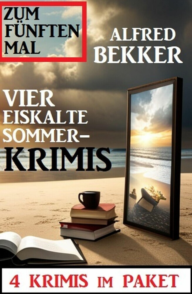 Zum fünften Mal vier eiskalte Sommerkrimis: 4 Krimis im Paket main product photo