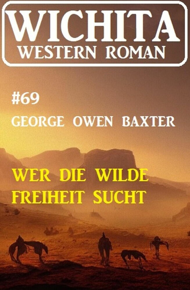 Wer die wilde Freiheit sucht: Wichita Western Roman 69 main product photo