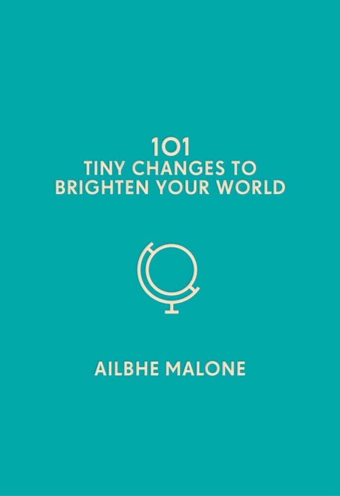 101 Tiny Changes to Brighten Your World main product photo