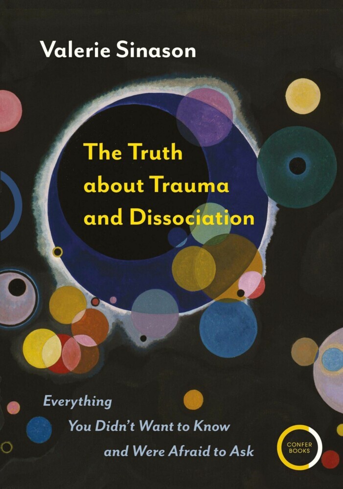 The Truth about Trauma and Dissociation main product photo