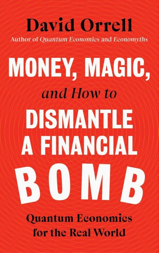 Money, Magic, and How to Dismantle a Financial Bomb main product photo