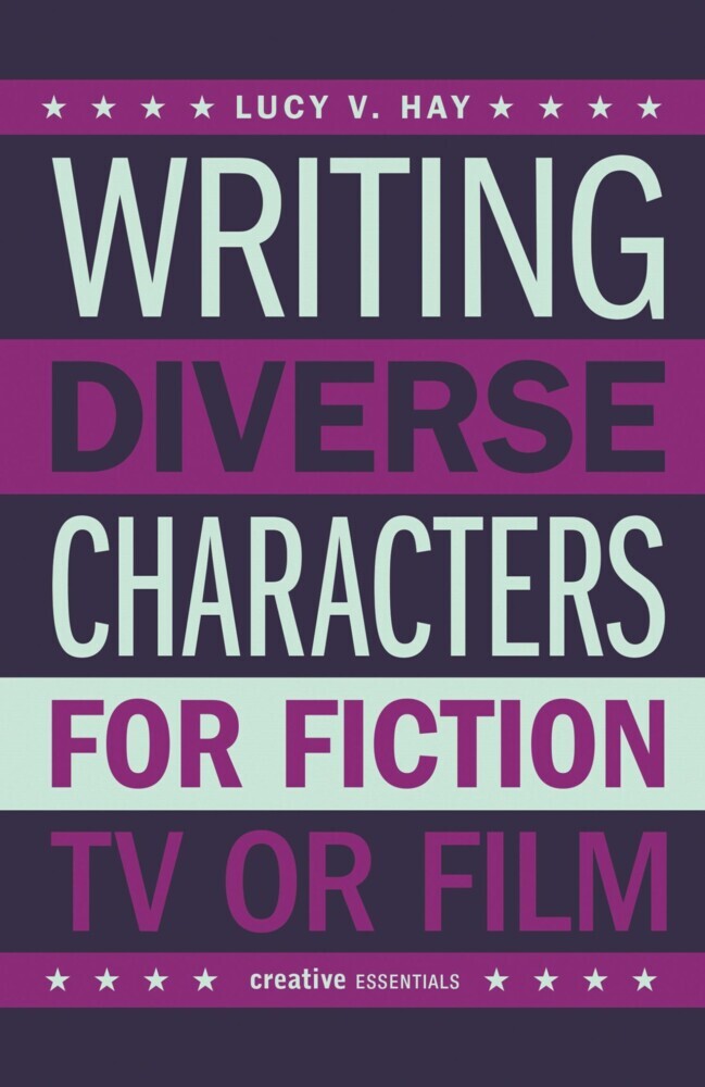 Writing Diverse Characters For Fiction, TV or Film main product photo