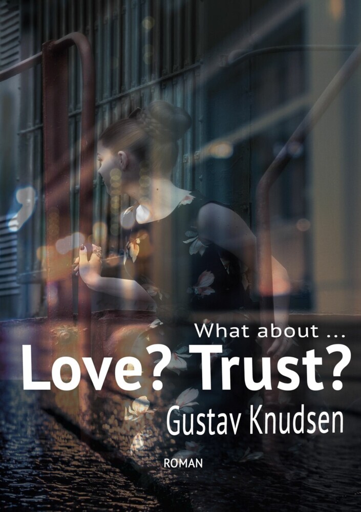 What about Love? What about Trust? main product photo