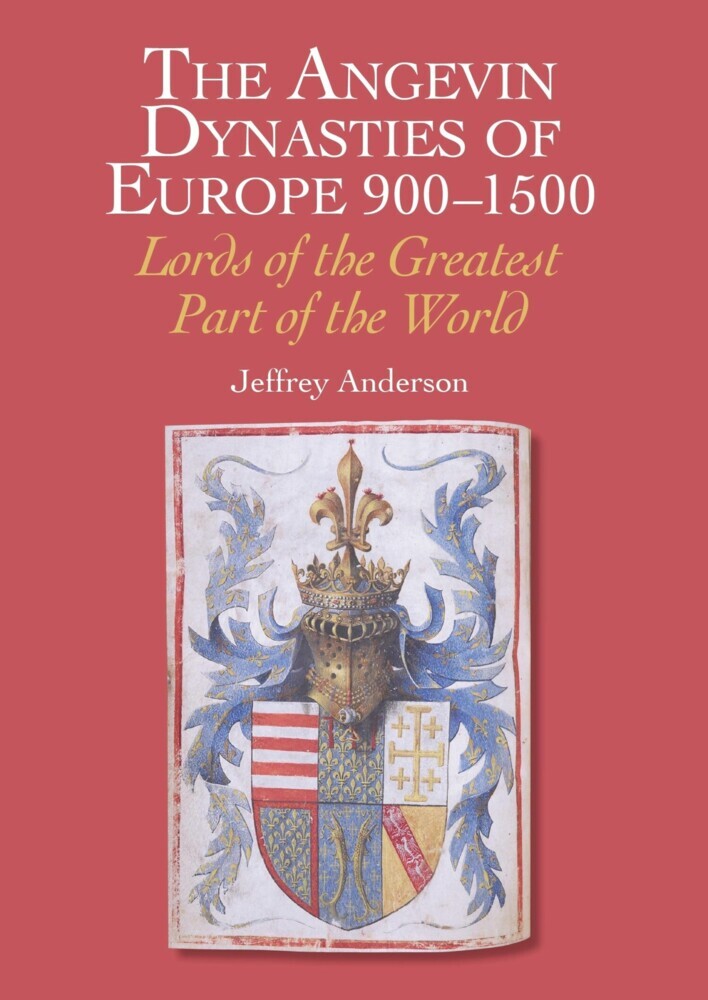 The Angevin Dynasties of Europe 900-1500 main product photo