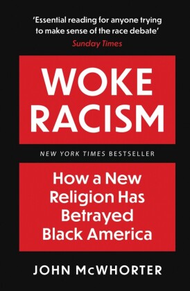 Woke Racism