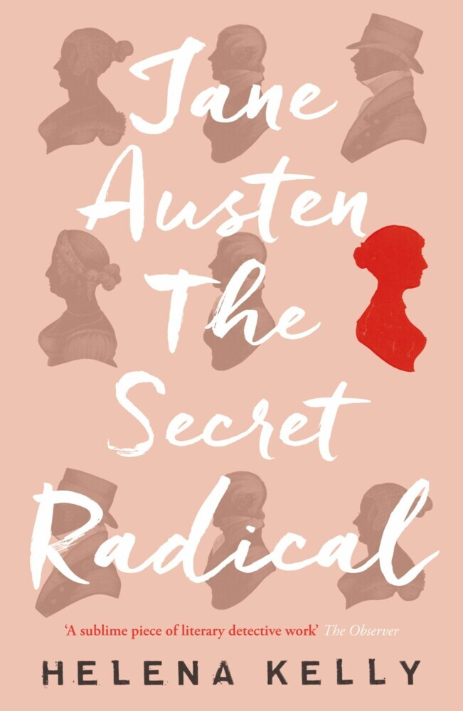 Jane Austen, the Secret Radical main product photo