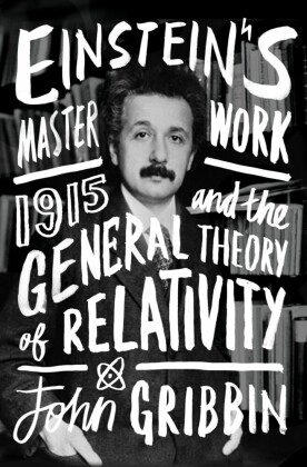Einstein's Masterwork