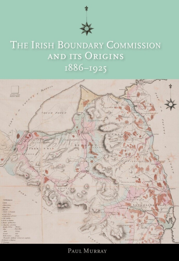 The Irish Boundary Commission and Its Origins 1886-1925 main product photo