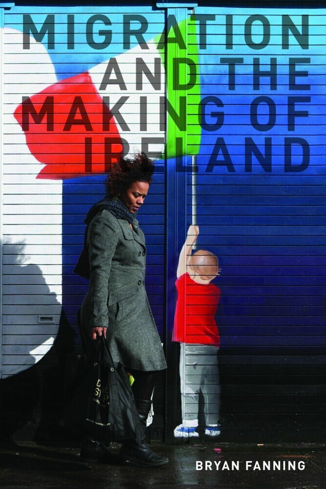 Migration and the Making of Ireland main product photo