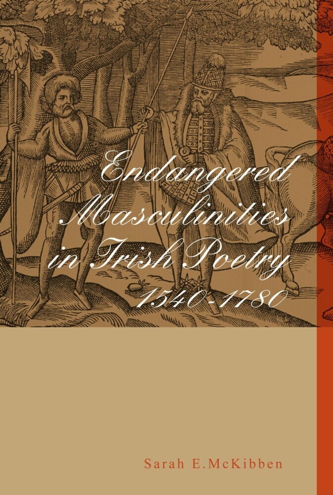 Endangered Masculinities in Irish Poetry 1540-1780 main product photo