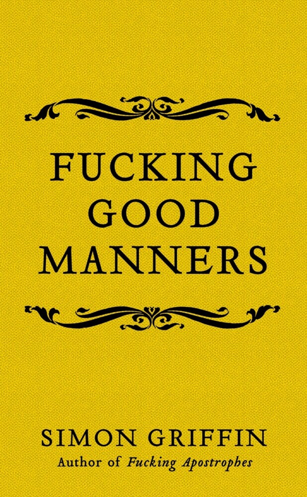 Fucking Good Manners main product photo