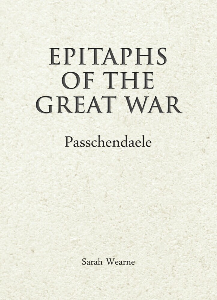 Epitaphs of the Great War: Passchendaele main product photo
