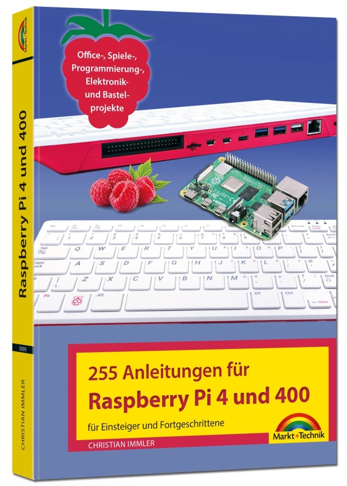 Raspberry Pi 4 und 400 - 255 Anleitungen für Einsteiger und Fortgeschrittene main product photo