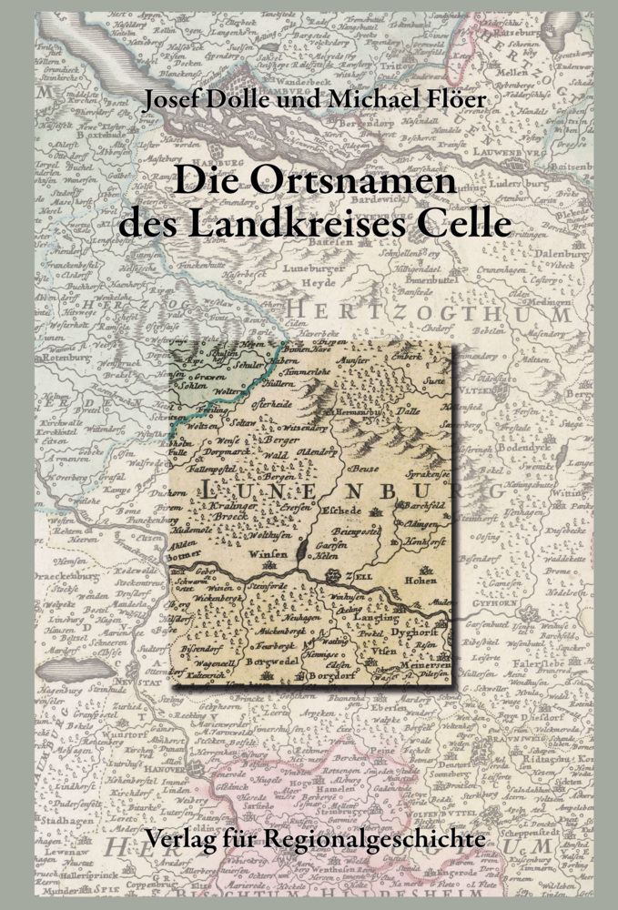 Niedersächsisches Ortsnamenbuch / Die Ortsnamen des Landkreises Celle main product photo