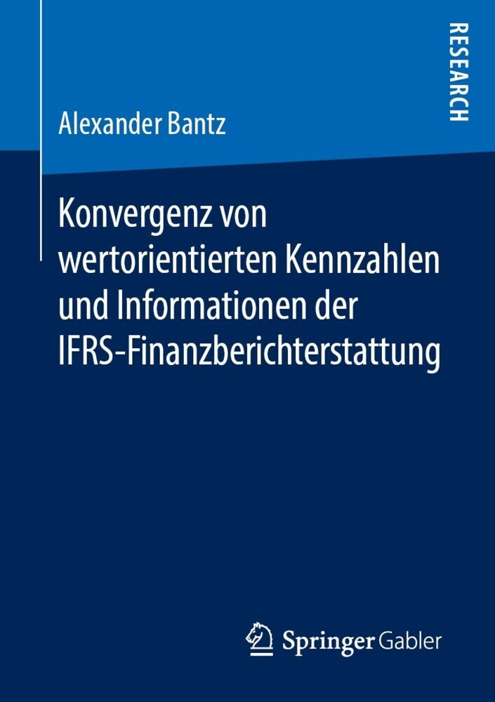 Konvergenz von wertorientierten Kennzahlen und Informationen der IFRS-Finanzberichterstattung main product photo
