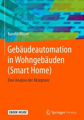 GebÃ¤udeautomation in WohngebÃ¤uden (Smart Home)