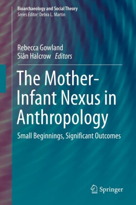 The Mother-Infant Nexus in Anthropology