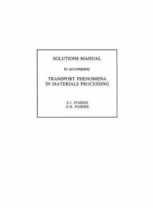 Transport Phenomena in Materials Processing