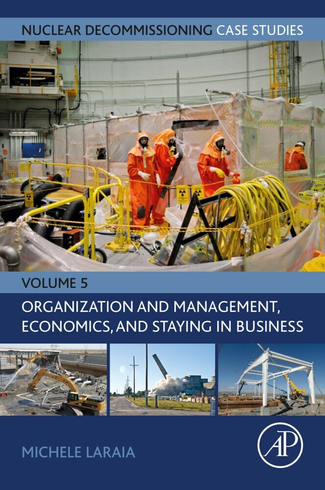 Nuclear Decommissioning Case Studies: Organization and Management, Economics, and Staying in Business main product photo
