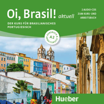 Oi, Brasil! aktuell A2, m. 1 Audio-CD