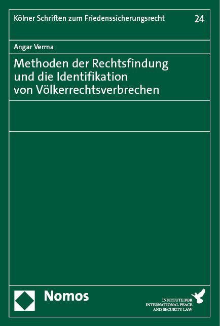 Methoden der Rechtsfindung und die Identifikation von Völkerrechtsverbrechen main product photo