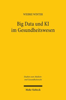 Big Data und KI im Gesundheitswesen