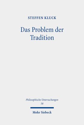 Das Problem der Tradition