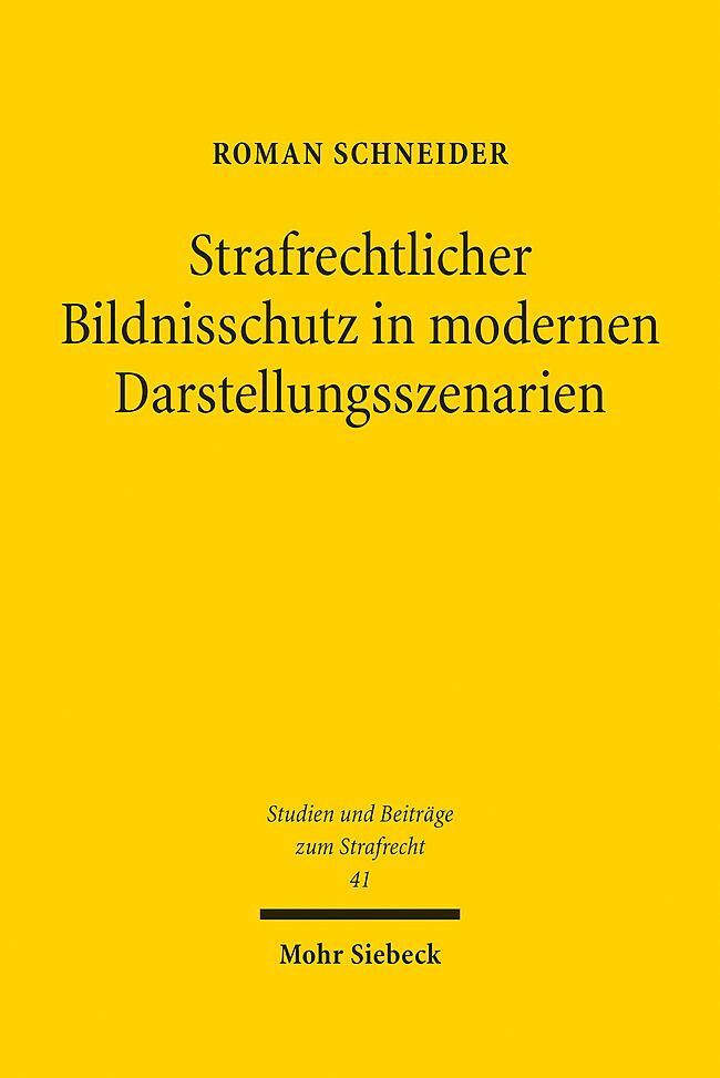 Strafrechtlicher Bildnisschutz in modernen Darstellungsszenarien main product photo