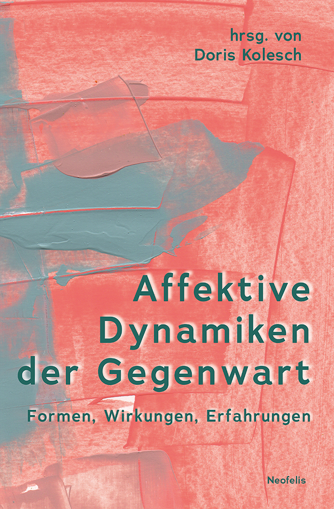 Affektive Dynamiken der Gegenwart main product photo