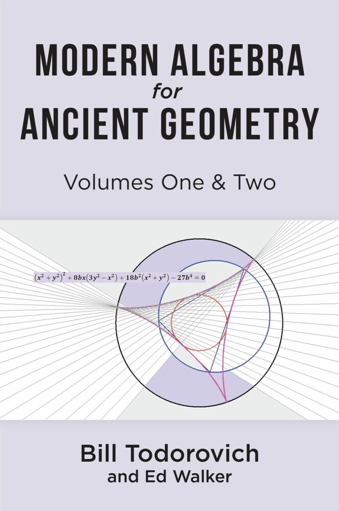 Modern Algebra for Ancient Geometry main product photo