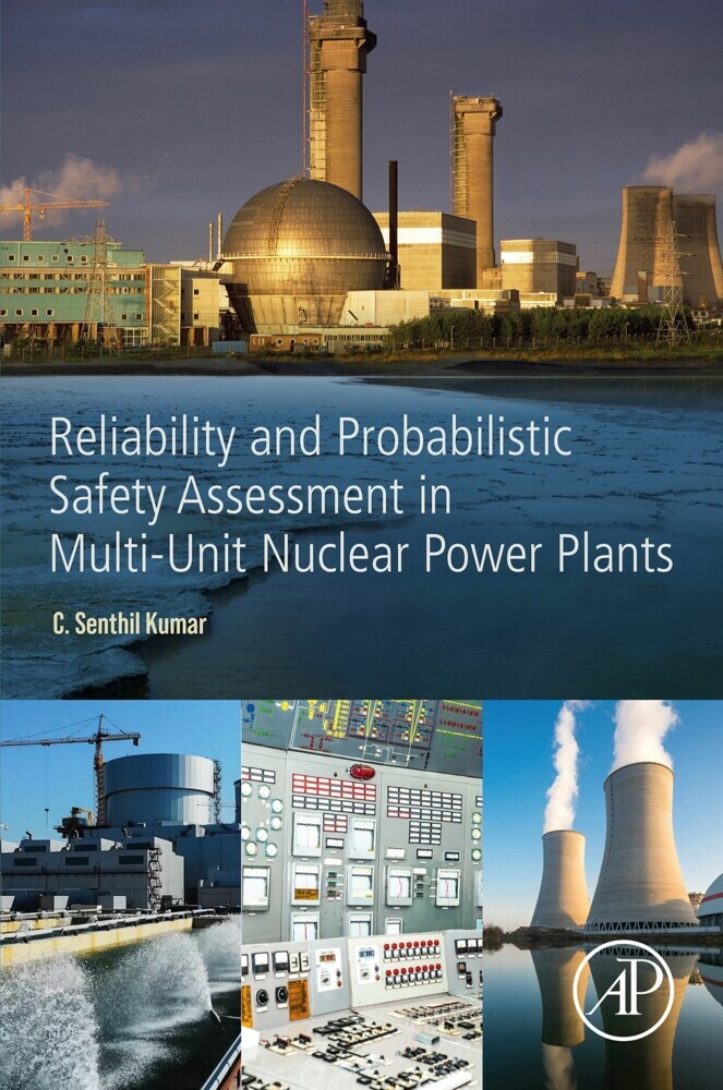 Reliability and Probabilistic Safety Assessment in Multi-Unit Nuclear Power Plants main product photo