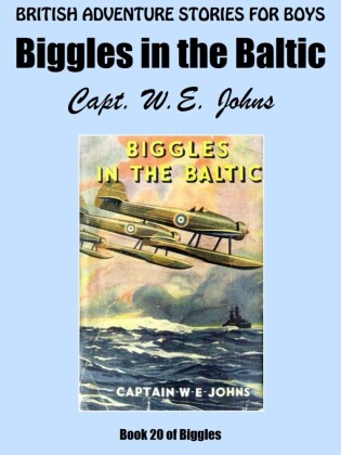 Biggles in the Baltic