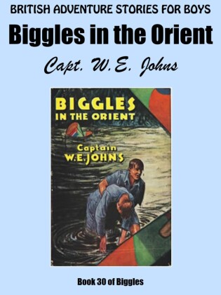 Biggles in the Orient