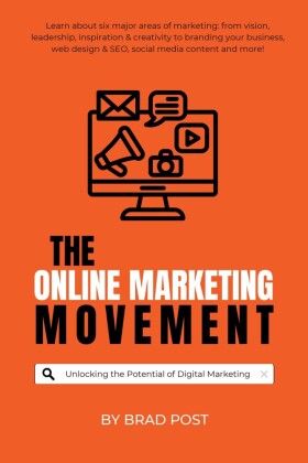 The Online Marketing Movement