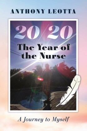 The year of the nurse 20/20 'A journey to myself.'