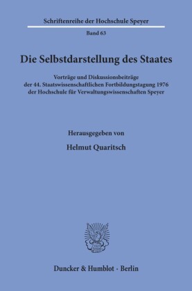 Die Selbstdarstellung des Staates.