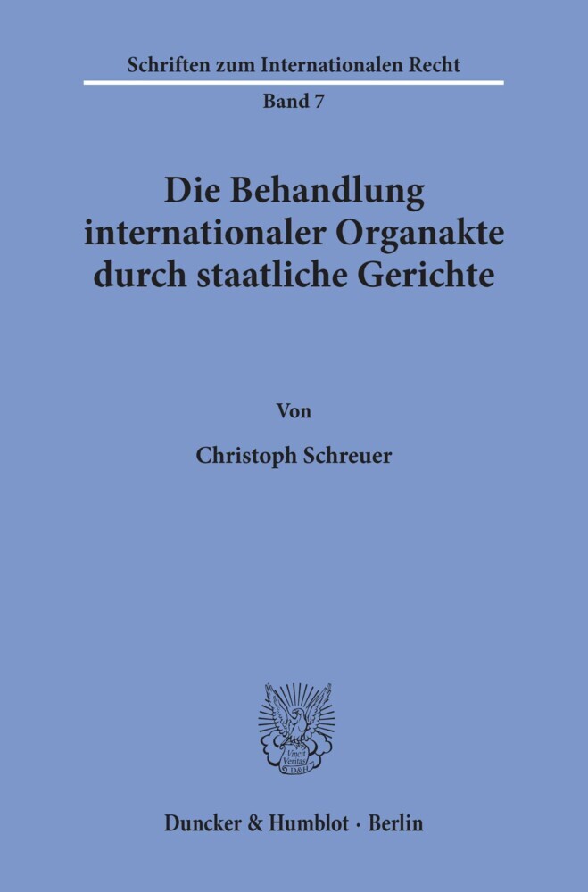 Die Behandlung internationaler Organakte durch staatliche Gerichte. main product photo