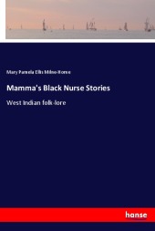 Mamma's Black Nurse Stories