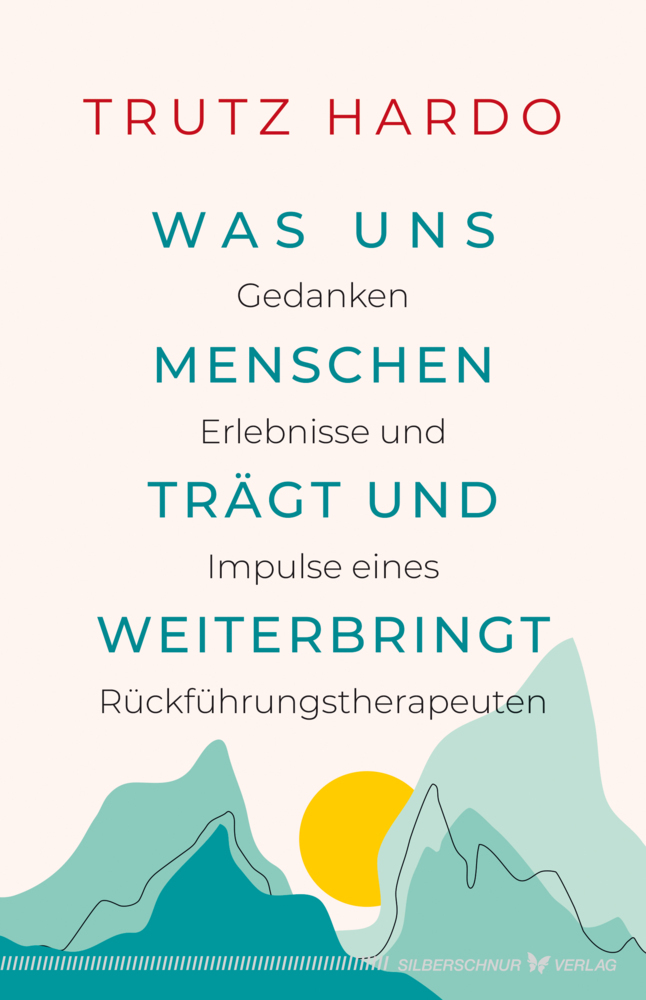 Was uns Menschen trägt und weiterbringt main product photo