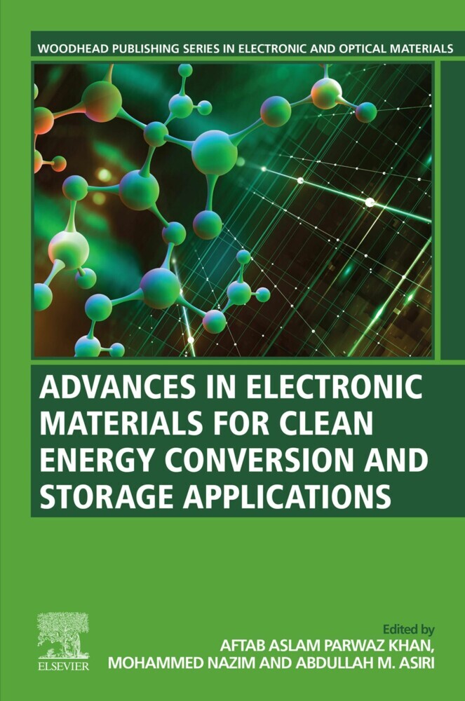 Advances in Electronic Materials for Clean Energy Conversion and Storage Applications main product photo