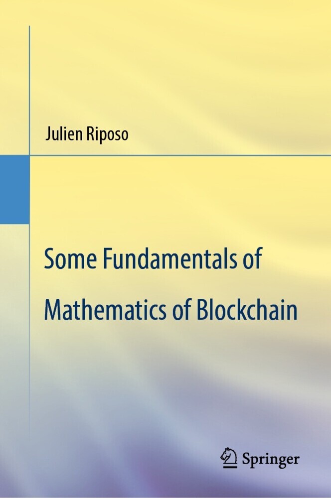 Some Fundamentals of Mathematics of Blockchain main product photo