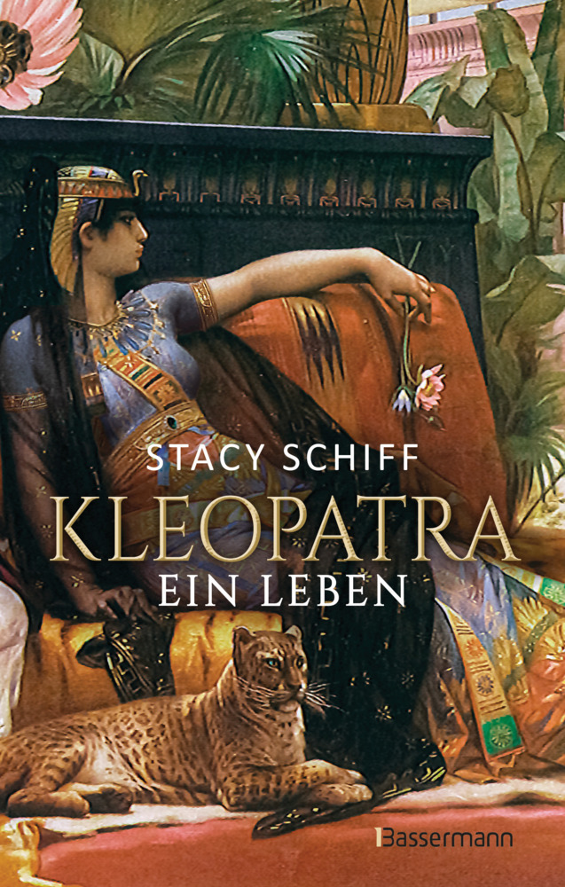 Kleopatra. Ein Leben - Der Bestseller von Pulitzerpreisträgerin Stacy Schiff! main product photo
